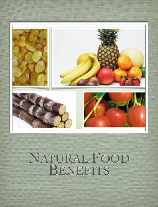 Natural Food Benefits
