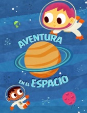 Book cover for Aventura en el Espacio by Yuhuhugs LLC