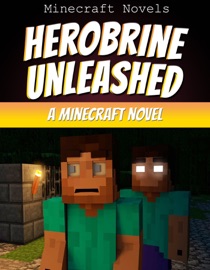 Herobrine Unleashed