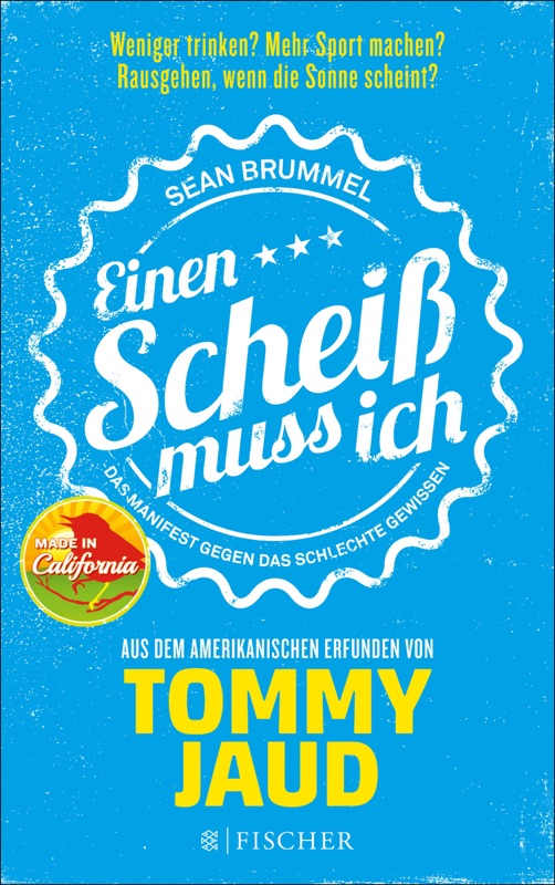 Sean Brummel: Einen Scheiß muss ich