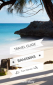 Bahamas Travel Guide and Maps for Tourists - Hikersbay.com