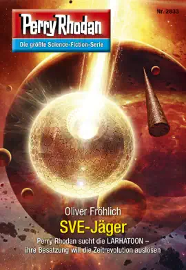 Read: Perry Book Rhodan 2833: SVE-Jäger