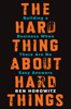 The Hard Thing About Hard Things - Ben Horowitz