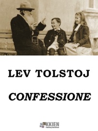 Confessione - Lev Tolstòj