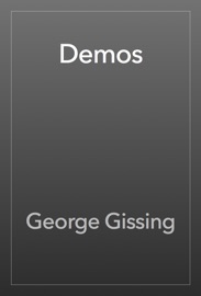 Demos - George Gissing