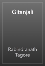 Gitanjali - Rabindranath Tagore