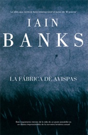 La fábrica de avispas - Iain Banks
