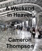 Book A Weekend in Heaven
