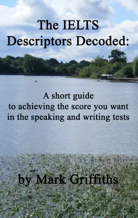 Read: The IELTS Descriptors Book Decoded