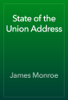 State of the Union Address - James Monroe