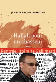 Hallali pour un chasseur - Jean-François Samlong