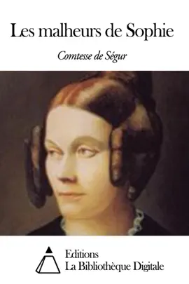Read: Les malheurs Book de Sophie