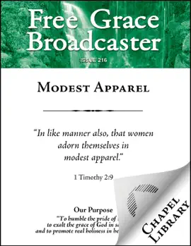 Read: Book Free Grace Broadcaster - Issue 216 - Modest Apparel