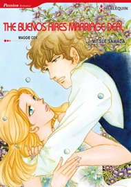 The Buenos Aires Marriage Deal - Mitsue Sawada & Maggie Cox