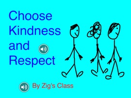 Choose Kindness and Respect - Meghan Zigmond