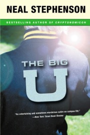 The Big U - Neal Stephenson