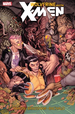 Wolverine & The X-Men by Jason Aaron Vol. 2