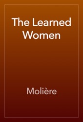 Book cover for The Learned Women by Molière