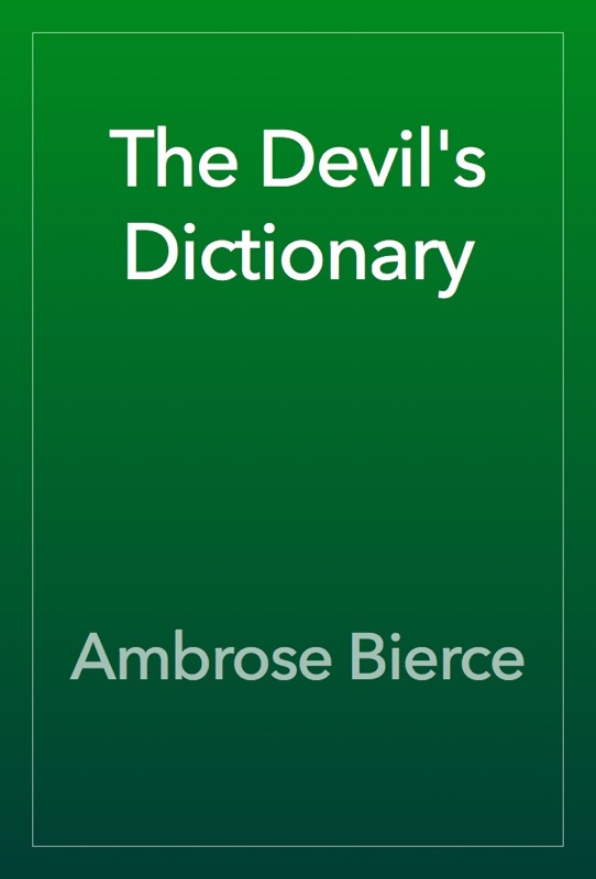 The Devil's Dictionary