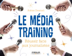 Le média training - Adrian Dearnell