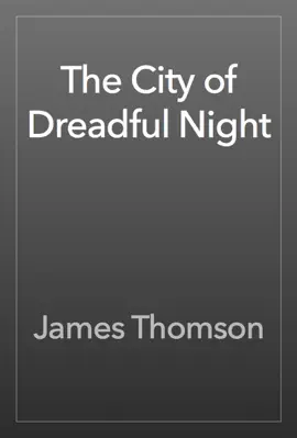 Read: The City of Dreadful Night Book