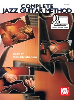 Complete Jazz Guitar Method by Mike Christiansen