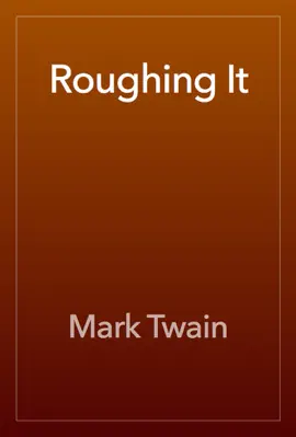 Read: Roughing It Book