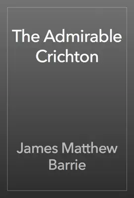 Read: The Book Admirable Crichton