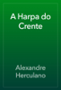 A Harpa do Crente - Alexandre Herculano