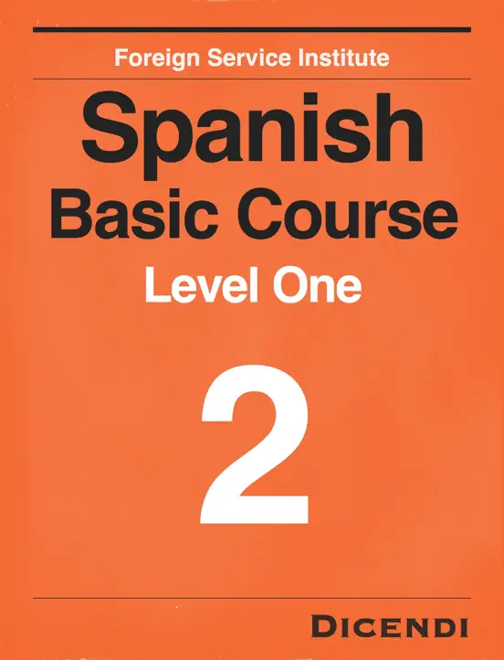 Learn Spanish - FSI Spanish Basic Course 2