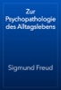 Book Zur Psychopathologie des Alltagslebens