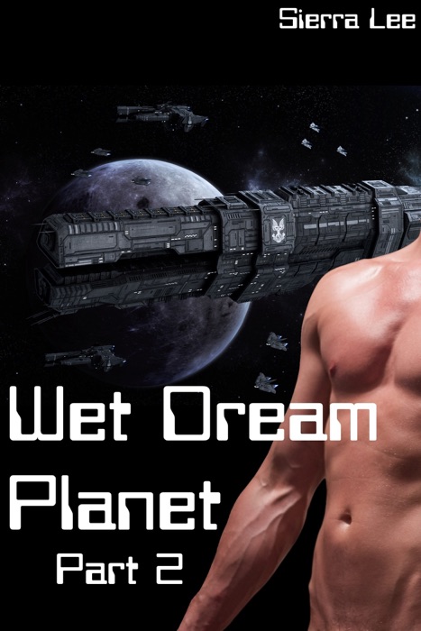 Wet Dream Planet 2
