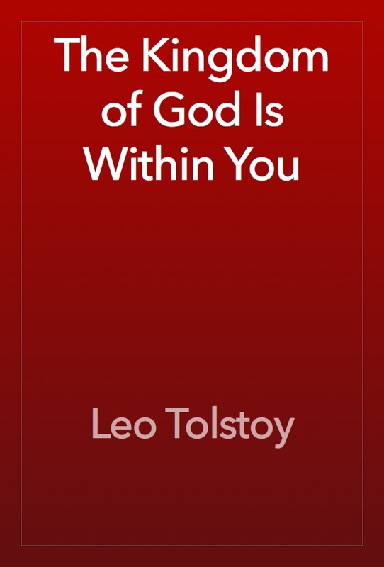 The Kingdom of God Is Within You