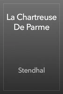Read: La Chartreuse De Parme Book