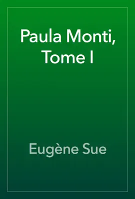 Read: Paula Monti, Tome Book I