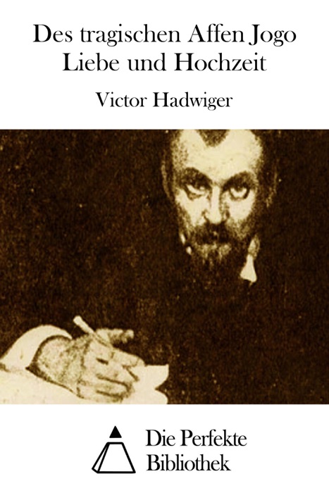 Des tragischen Affen Jogo Liebe und Hochzeit