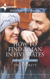 How to Find a Man in Five Dates - Tina Beckett