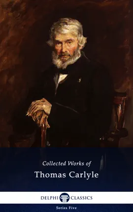 Read: Book Delphi Collected Works of Thomas Carlyle