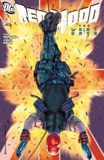 Red Hood: The Lost Days (2010-) #4 by Judd Winick & Jeremy Haun