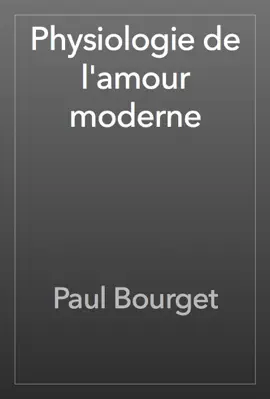 Read: Book Physiologie de l'amour moderne