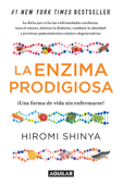 La enzima prodigiosa 1 - Hiromi Shinya