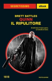 Quinn - Il ripulitore (Segretissimo) - Brett Battles