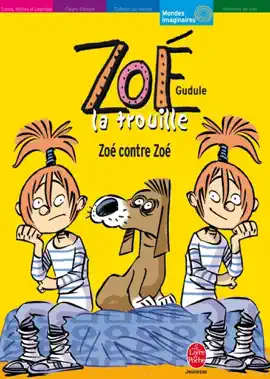 Read: Zoé la trouille - Tome 5 - Zoé Book contre Zoé