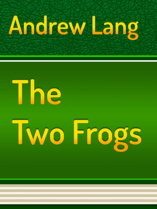 The Two Frogs