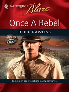 Once a Rebel by Debbi Rawlins