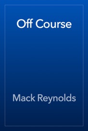 Off Course - Mack Reynolds