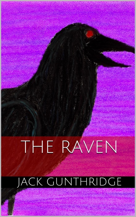 Edgar Allan Poe's The Raven