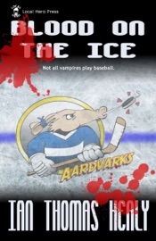 Blood on the Ice - Ian Thomas Healy