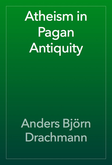 Atheism in Pagan Antiquity