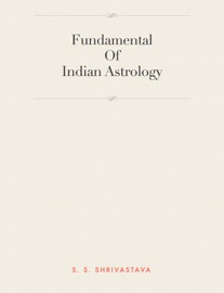 Book Fundamental Of Indian Astrology - Shambhu Sharan Shrivastava